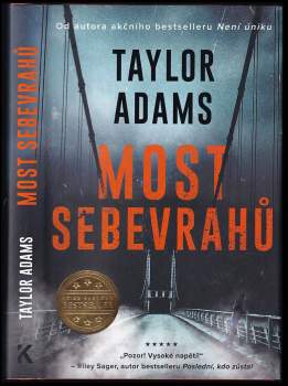 Taylor Adams: Most sebevrahů