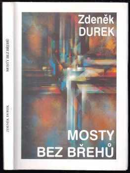 Mosty bez břehů : (1986)