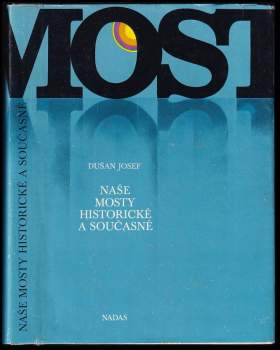 Dušan Josef: Mosty