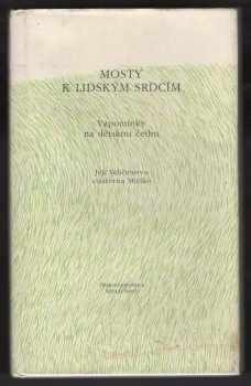 Mosty k lidským srdcím