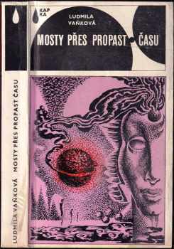 Mosty přes propast času