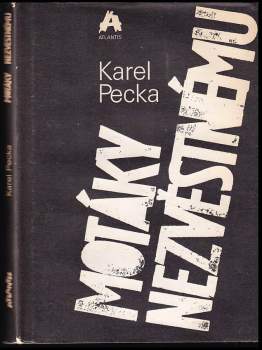 Karel Pecka: Motáky nezvěstnému