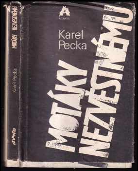 Motáky nezvěstnému - Karel Pecka (1990, Atlantis) - ID: 230790