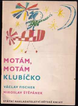 Motám, motám klubíčko