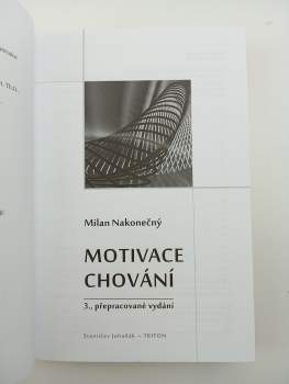 Milan Nakonečný: Motivace chování