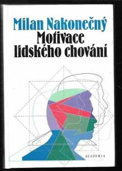 Motivace lidského chování