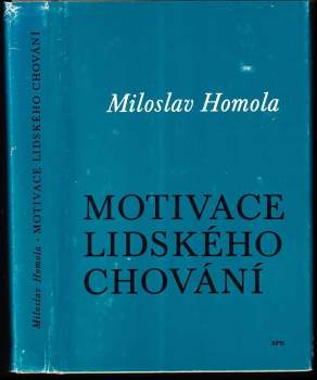 Motivace lidského chování