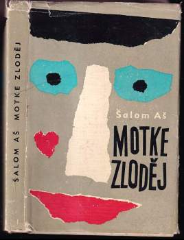 Sholem Asch: Motke zloděj