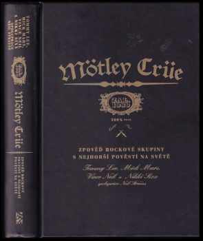 Neil Strauss: Mötley Crüe