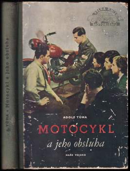 Motocykl a jeho obsluha