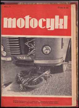 Adolf Tůma: Motocykl - ročník I. čísla 9 - 12 + ročník II. čísla 13 - 36 - JAWA