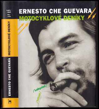 Ernesto Che Guevara: Motocyklové deníky