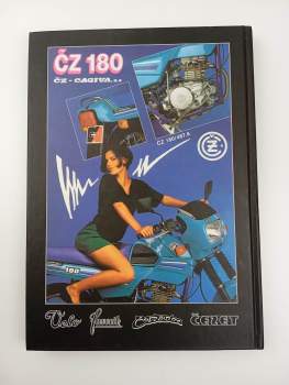 Miroslav Gomola: Motocykly ČZ, aneb, Strakonická historie