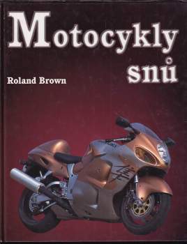 Motocykly snů