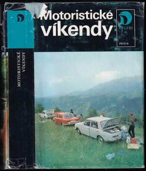 Motoristické víkendy