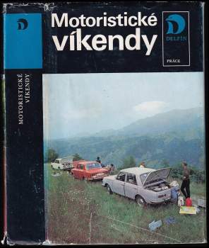 František Škoda: Motoristické víkendy