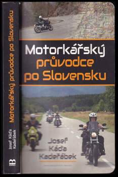 Motorkářský průvodce po Slovensku