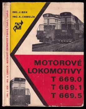 Jindřich Bek: Motorové lokomotivy T 669.0, T 669.1 a T 669.5