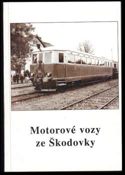 Motorové vozy ze Škodovky