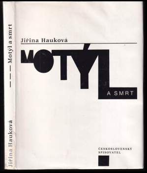 Motýl a smrt : (1970-1975)