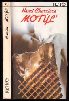 Motýľ : 2 - Dl. 2 - Henri Charrière (1990, Slovenský spisovateľ) - ID: 797932