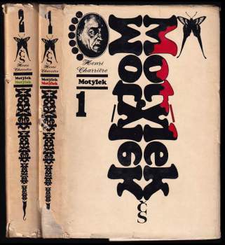 Henri Charrière: Motýlek