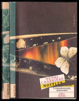 Motýlek : Díl 1-2 - Henri Charrière, Henri Charrière, Henri Charrière (1991, Československý spisovatel) - ID: 821460