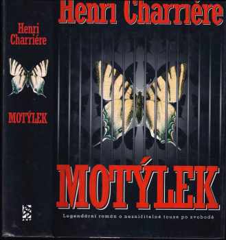 Henri Charrière: Motýlek