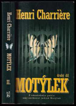 Henri Charrière: Motýlek