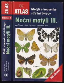 Jan Macek: Motýli a housenky střední Evropy