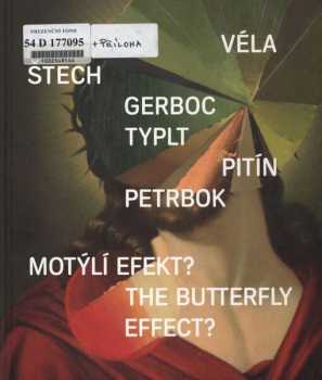 Motýlí efekt?