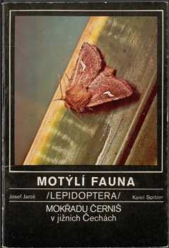 Motýlí fauna (Lepidoptera) mokřadu Černiš v jižních Čechách