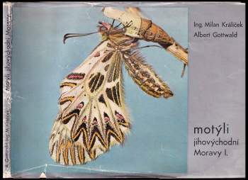 Milan Králíček: Motýli jihovýchodní Moravy