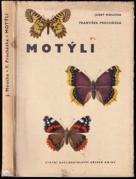 Josef Moucha: Motýli