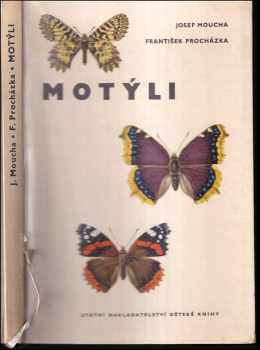 Josef Moucha: Motýli