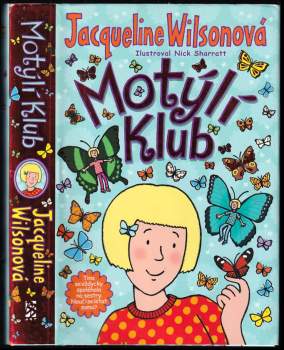 Jacqueline Wilson: Motýlí klub