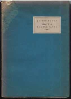 Jaromír John: Motýli : Kouzlo tance : dvě prosy z roku 1904