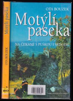 Ota Bouzek: Motýlí paseka