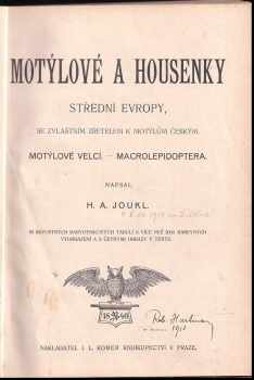 H. A Joukl: Motýlové a housenky střední Evropy, se zvláštním zřetelem k motýlům českým