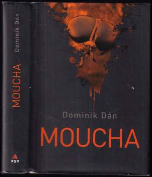 Dominik Dán: Moucha