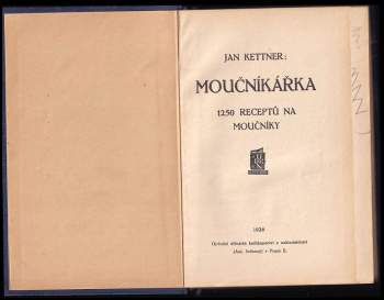 Jan Kettner: Moučníkářka