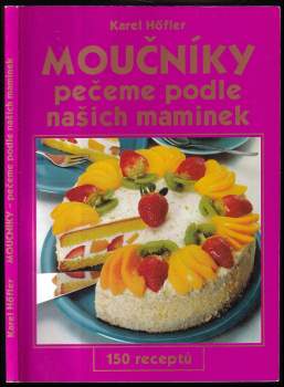 Karel Höfler: Moučníky