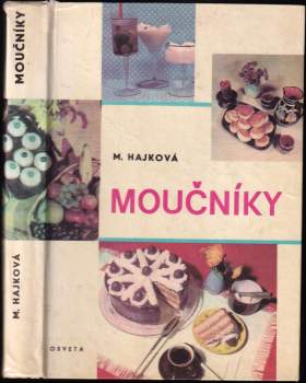 Mária Hajková: Moučníky