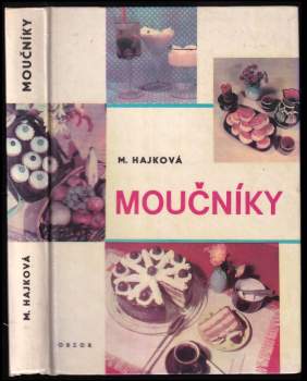 Mária Hajková: Moučníky