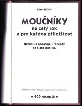 Karel Höfler: Moučníky na celý rok a pro každou příležitost