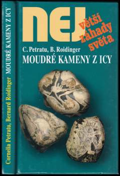 Cornelia Petratu: Moudré kameny z Icy