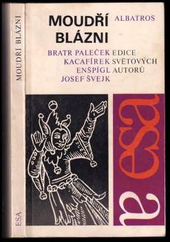 Moudří blázni