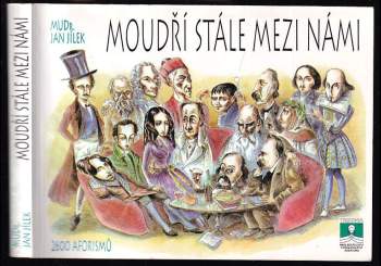 Drahomíra Dvořáková: Moudří stále mezi námi