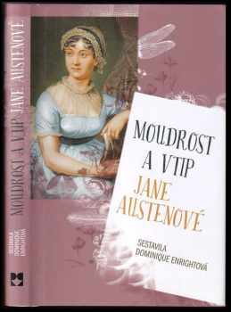 Jane Austen: Moudrost a vtip Jane Austenové