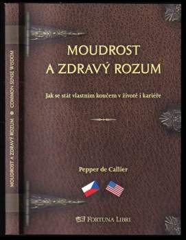 Moudrost a zdravý rozum